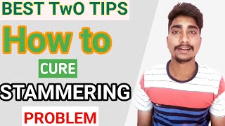 how to overcome stammering problem|हकलाना दूर करने के उपाय | unique way