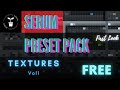 FREE Serum Soundbank!  First Look at HOMEGROWN TEXTURES Vol1. Zero1 Masterclass Future Media Academy