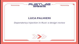 Dependency injection in Rust: a design review - Luca Palmieri
