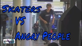 Skaters Vs Angry People Compilation 2016 - Skateboarding Gone Wrong | Royal Duo