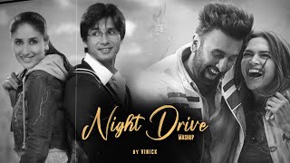 Night Drive Mashup | Vinick | Bollywood Lofi | Illahi | Safarnama | Jab we Met | Chill Trap | 2021