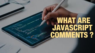 What are JavaScript Comments ? | JavaScript tutorial in Hindi | Part 9