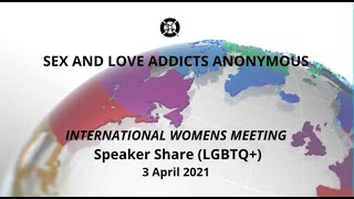 International Women's Speaker Meeting - Emotional Sobriety: Love, Respect and Dignity - LGBTQ+