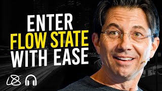 Do These 3 Things To Enter Flow State With Ease