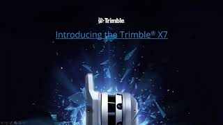 Webinar - Trimble X7 3D Laser Scanner - Best practices and recommendations