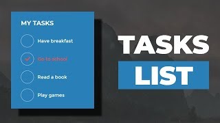 Awesome tasks-list box using only HTML & CSS