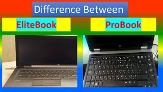 Difference Between EliteBook and ProBook