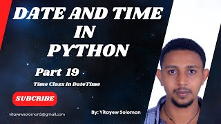 39. ⏰ Time Class in Python datetime – Part 1 | Master Time Handling Like a Pro! 🕒