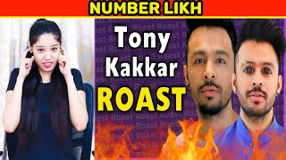 TONY KAKKAR'S NEW SONG NUMBER LIKH ROAST | AVISHKA SINGH