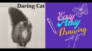 How To Draw A  勇敢的猫 Daring Cat Easy