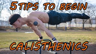 Valentin Otz - 5 tips to begin Calisthenics