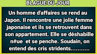 🤣 BLAGUE DU JOUR ! - Un homme d'affaires se rend au Japon. Il rencontre une jolie