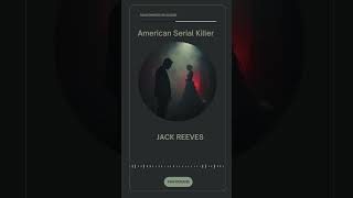Jack Reeves: The Man Who Married & Murdered – Twisted Truth Exposed! #TrueCrime #Mystery