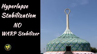 Hyperlapse Stabilization - Without Warp Stabilizer