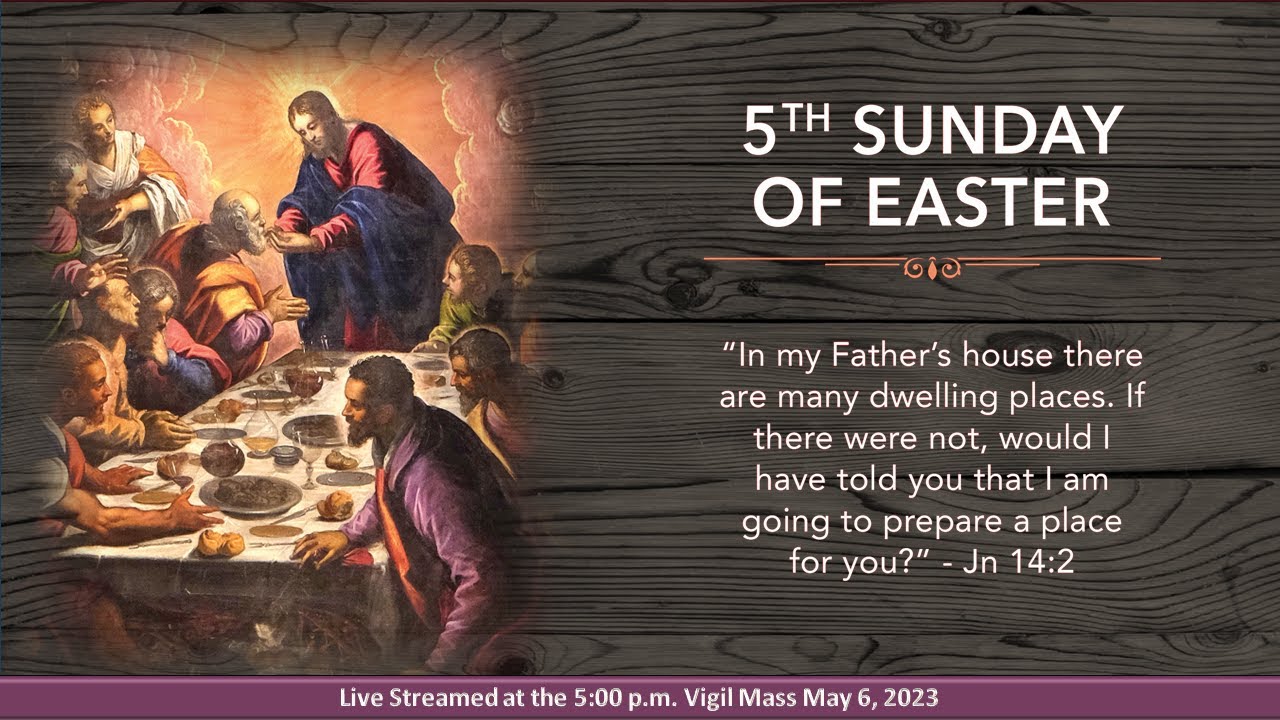 Fifth Sunday Of Easter - 2023 - YouTube