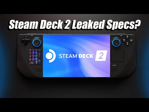 Did The Steam Deck 2 Specs Just Leak?