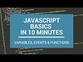 JavaScript Basics in 10 Minutes