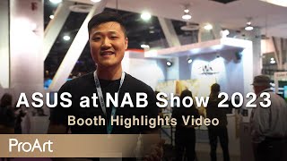 ASUS at NAB Show 2023 Booth Highlights