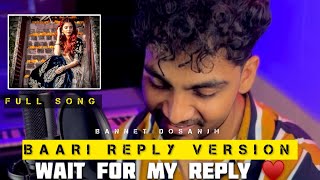 Baari Reply Version Full Song | Bannet Dosanjh