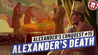 Last Days of Alexander - Two Versions - Ancient History DOCUMENTARY