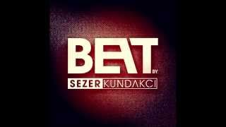 Sezer Kundakçı - Sence (Beat)