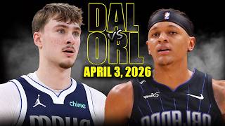Dallas Mavericks vs Orlando Magic Full Game Highlights – April 3, 2026 | NBA Season