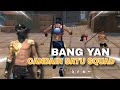 CANDAIN SATU SQUAD AUTO NGAKAK CERITA BANG YAN