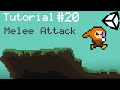 Unity 5 2D Platformer Tutorial - Part 20 - Melee Attacking