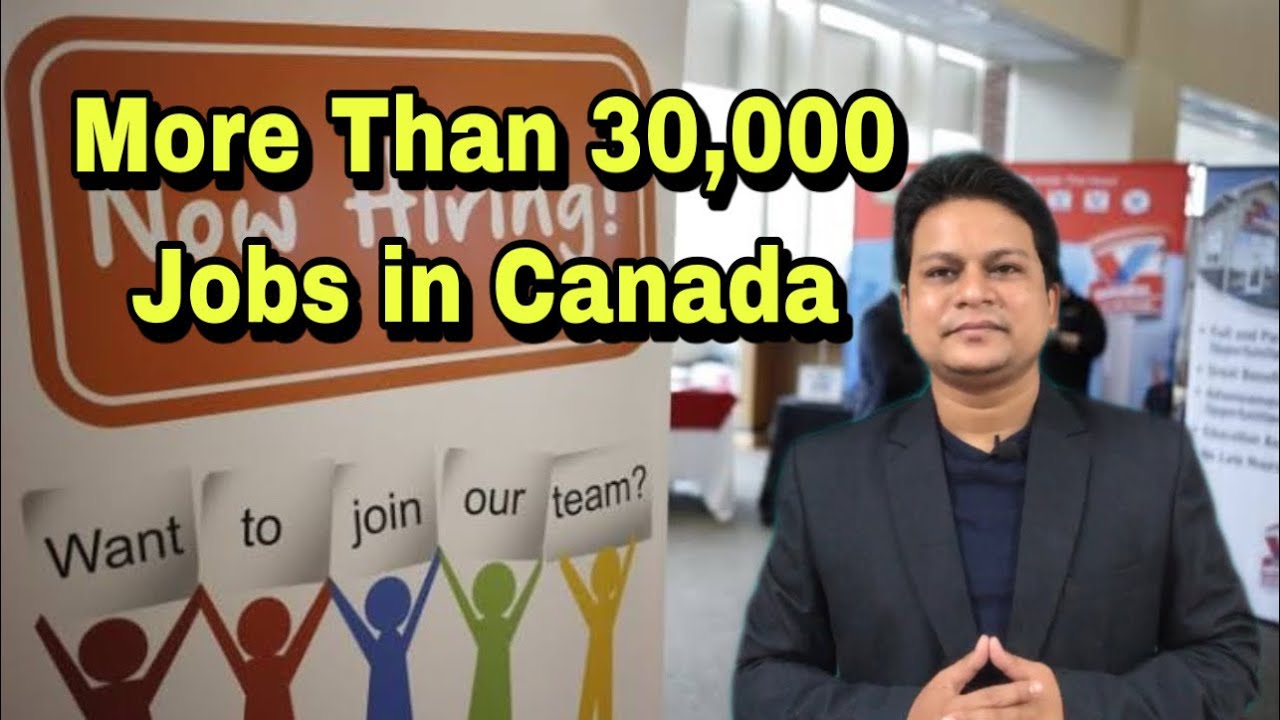 New Update In Job Bank || More Than 30,000+ Jobs Available In Canada ...