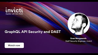 GraphQL API Security and DAST Webinar