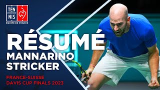 🇫🇷🇨🇭Résumé Mannarino vs Stricker | Davis Cup Finals 2023 Manchester | FFT