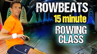 RowBeats: Get Your Sweat on  with a  15 Min Indoor Rowing Follow Along Workout