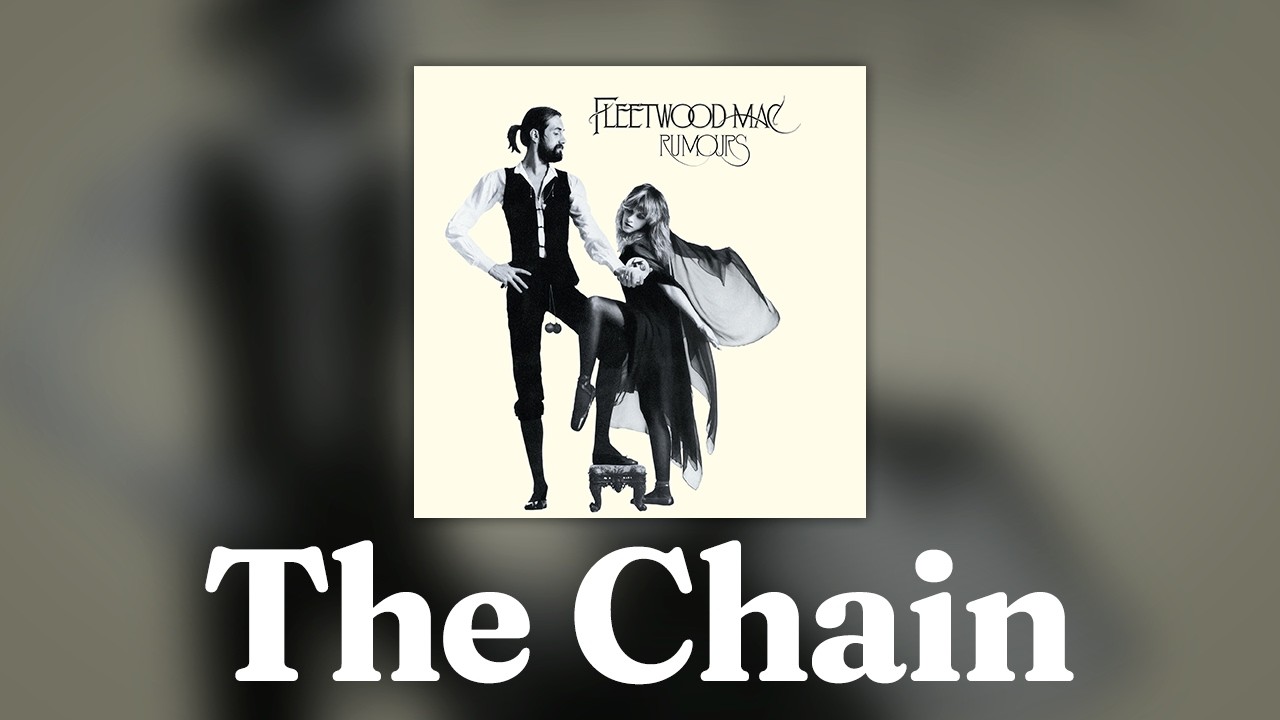 Fleetwood Mac The Chain Official Audio Youtube Music