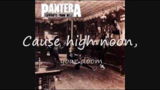 Pantera - Cowboys From Hell w/ Lyrics