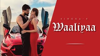 WAALIYAA | SINGGA | STORY VERSION | OFFICIAL VIDEO | Latest Punjabi Songs  2024 |