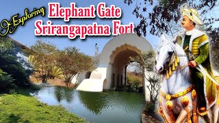 Exploring ELEPHANT GATE OF SRIRANGAPATNA FORT | Ane Kote Bagilu Mysore Gate