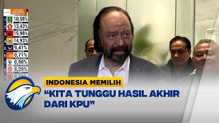 Partai NasDem Tunggu Hasil Akhir KPU