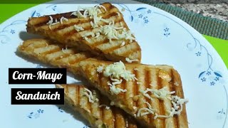 #sandwich  corn-mayo sandwitch | મકાઈ-મેયોનીઝ સેન્ડવીચ | भुट्टे-मेयोनीझ सेनडवीच - ALPA