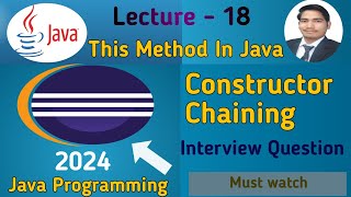 Java Tutorial : this method in java | Constructor Chaining in Java | Core Java #18