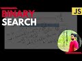 Learn Binary Search with Visualizer | JavaScript
