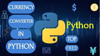 How To Create A Currency Converter In Python? | Python Programming Practice | Themidom