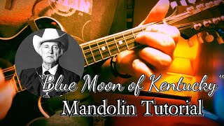 Easy Bluegrass Mandolin: “Blue Moon of Kentucky” Tutorial