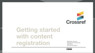 Content Registration & Maintaining your Metadata Webinar