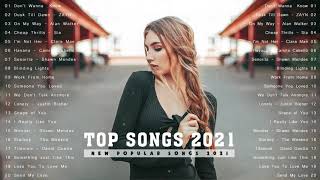 2021 New Songs 🏆 - Pop Hits 2021 New Song ( Latest English Songs 2021 ) Top 40 English Song