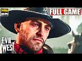 Evil West Gameplay Walkthrough [Full Game Movie - All Cutscenes Longplay] No Commentary