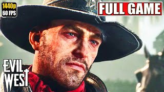 Evil West Gameplay Walkthrough [Full Game Movie - All Cutscenes Longplay] No Commentary
