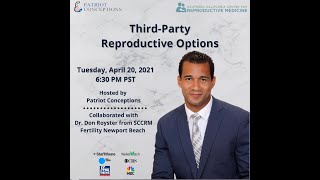 Third-Party Reproduction Options with Dr. Don Royster from SCCRM