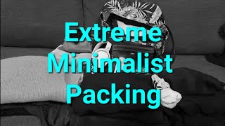 Extreme Minimalist Packing | 10 Night Holiday
