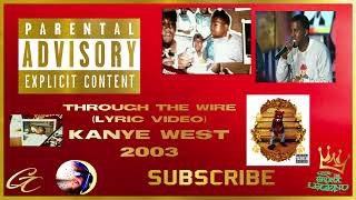 Kanye West - Through The Wire (Lyric & Music Video)
