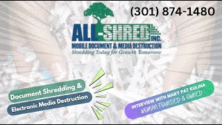 Document Shredding Electronic Media Destruction Frederick, MD & Rockville, MD ALL SHRED, INC